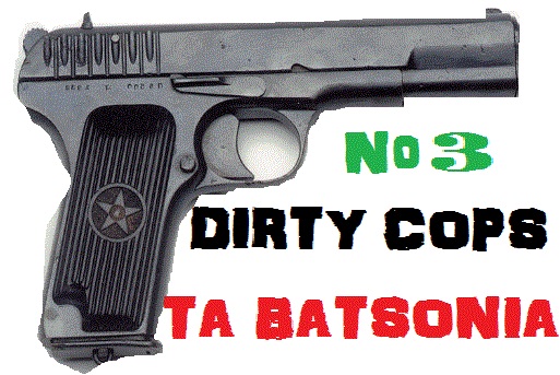Dirty Cops-Ta Batsonia No.3